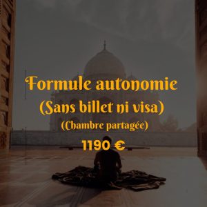 Formule autonomie ( Sans Billet ni visa)